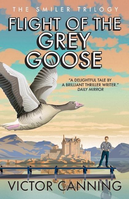 Cover: 9781788423502 | Flight of the Grey Goose | Victor Canning | Taschenbuch | Englisch