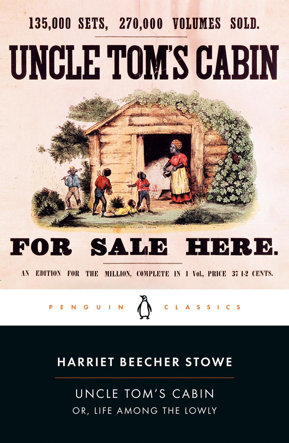 Cover: 9780140390032 | Uncle Tom's Cabin | Or, Life Among the Lowly | Harriet Beecher Stowe