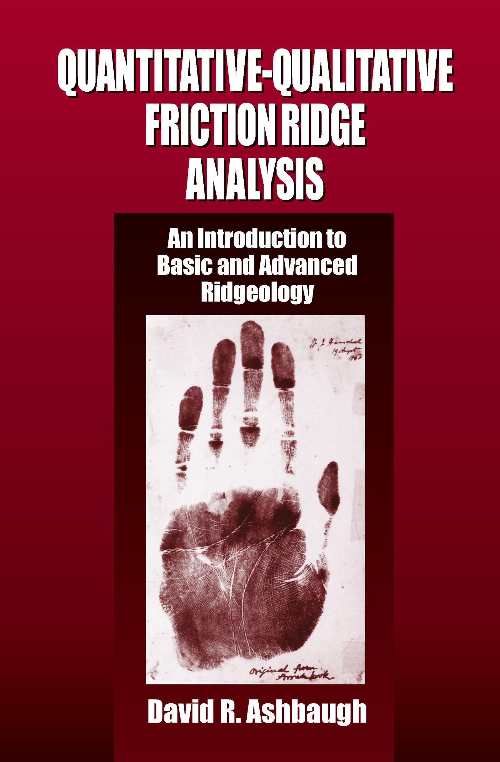 Cover: 9780367778736 | Quantitative-Qualitative Friction Ridge Analysis | David R. Ashbaugh