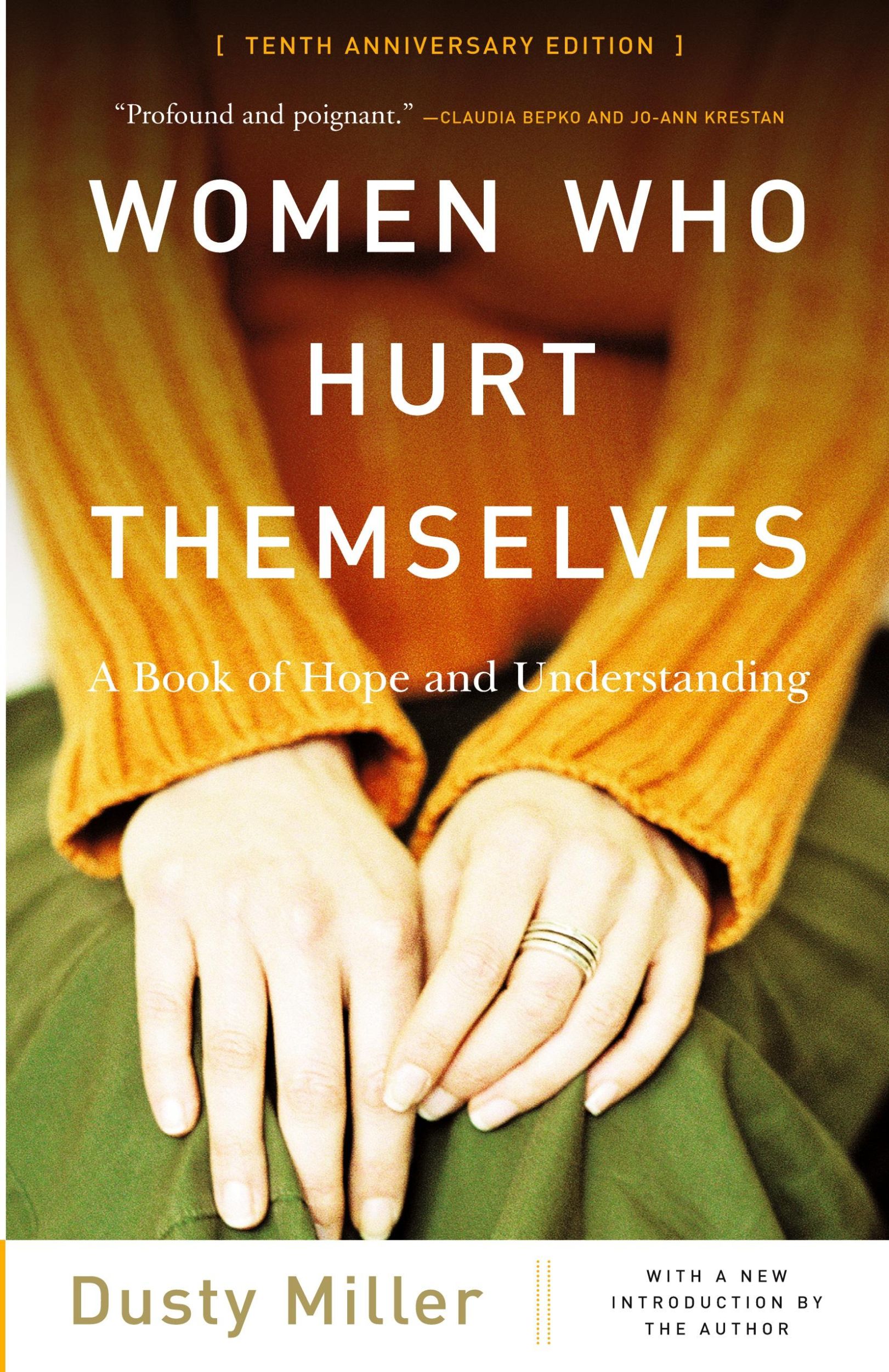 Cover: 9780465045877 | Women Who Hurt Themselves | A Book of Hope and Understanding | Miller