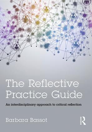 Cover: 9781138784314 | The Reflective Practice Guide | Barbara Bassot | Taschenbuch