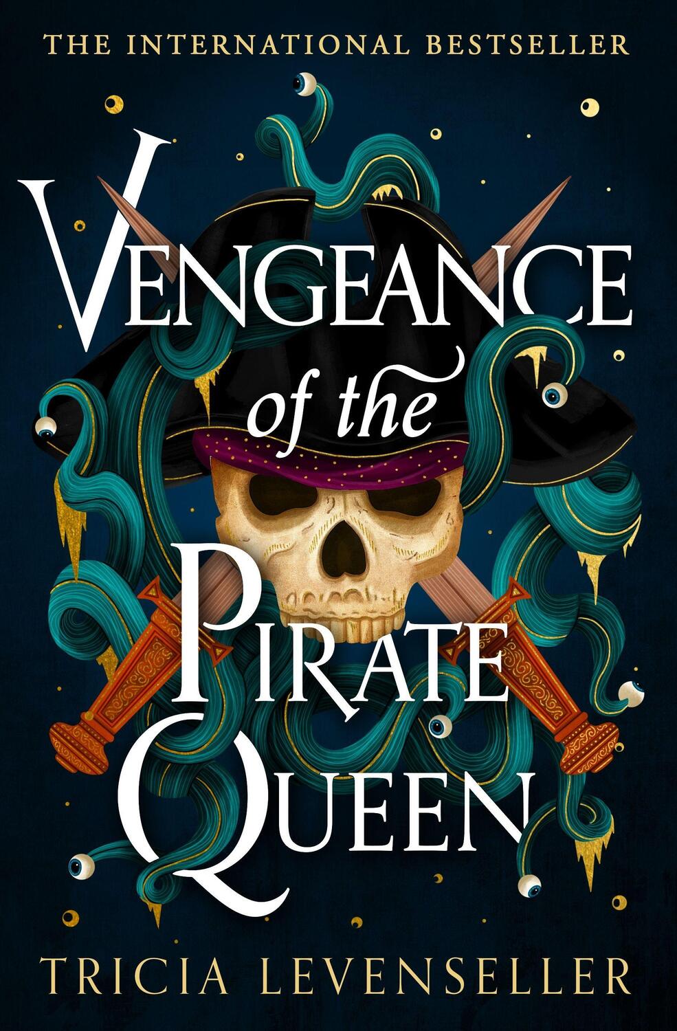 Cover: 9781782694557 | Vengeance of the Pirate Queen | Tricia Levenseller | Taschenbuch