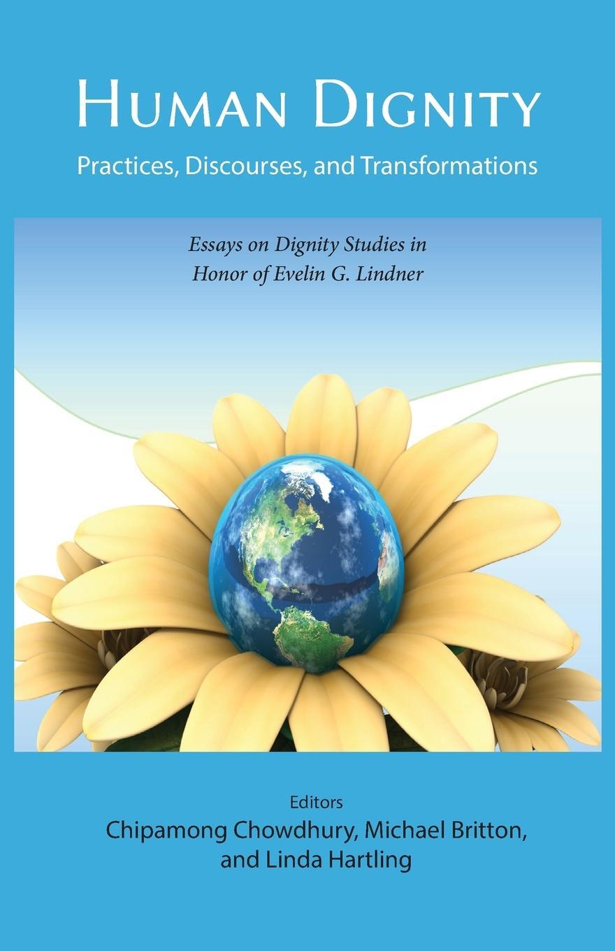Cover: 9781937570927 | Human Dignity | Practices, Discourses, and Transformations | Hartling