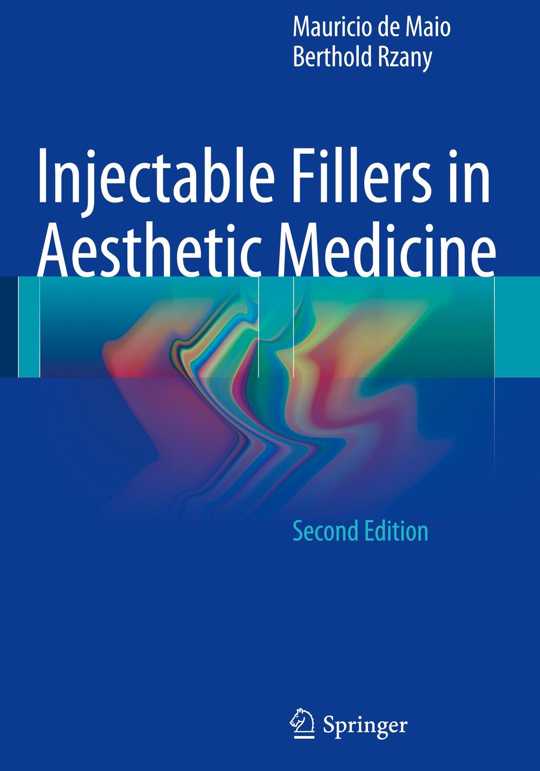 Cover: 9783642451249 | Injectable Fillers in Aesthetic Medicine | Mauricio de Maio (u. a.)