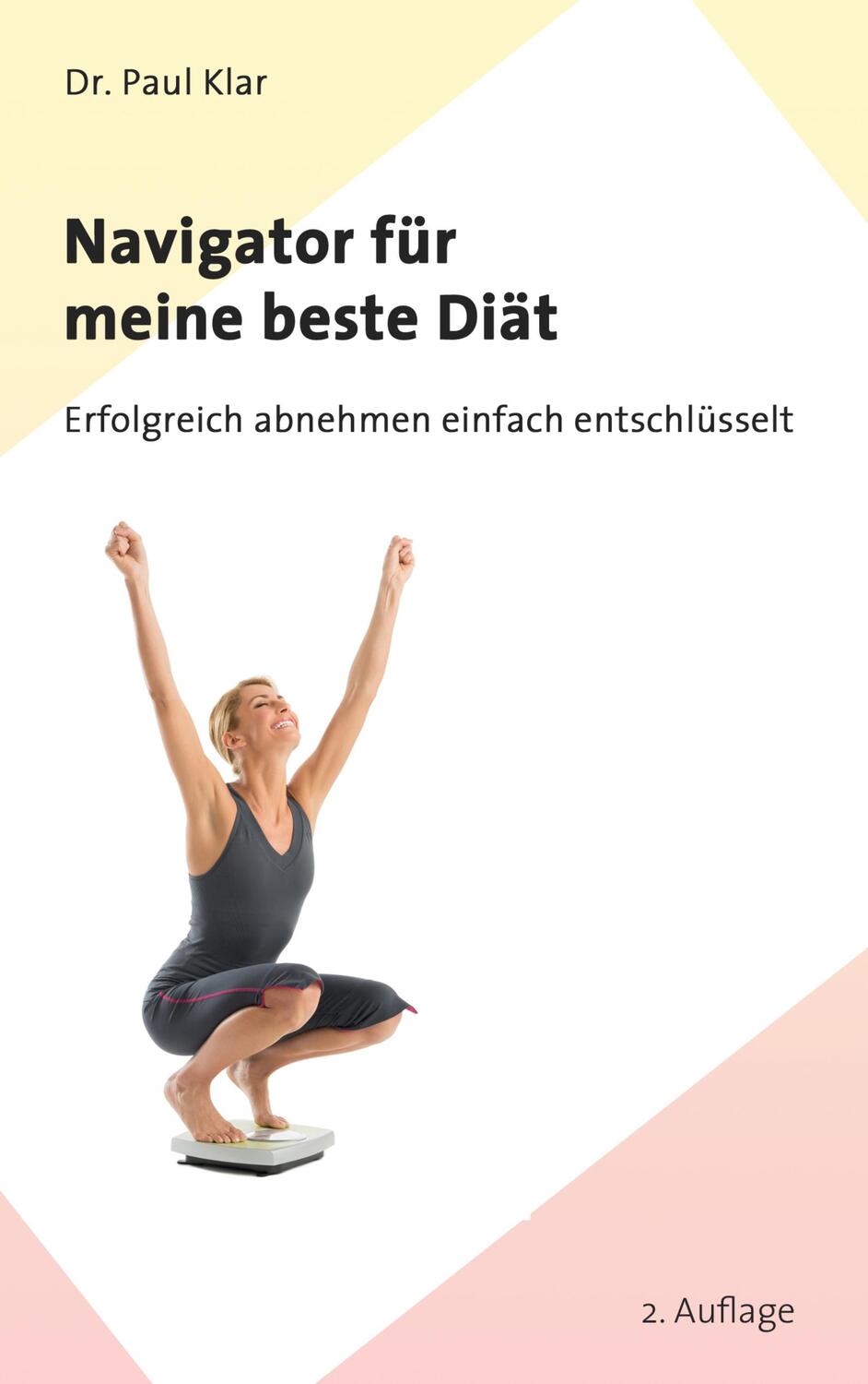 Cover: 9783751996884 | Navigator für meine beste Diät | Paul Klar | Taschenbuch | Paperback