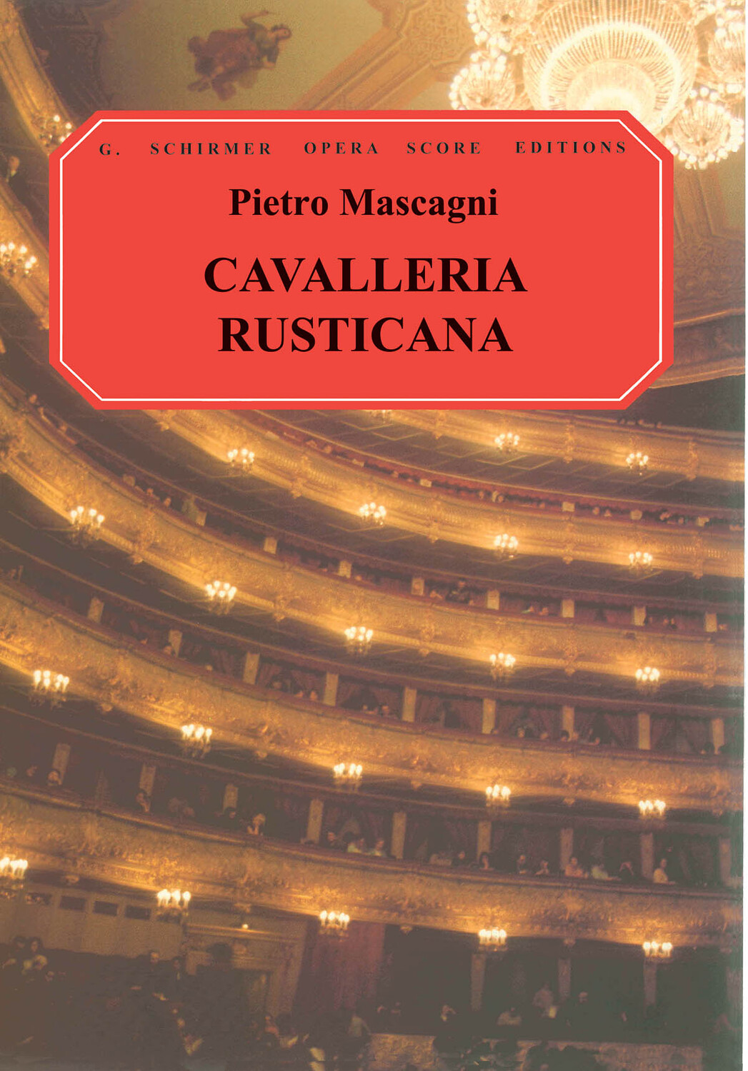 Cover: 73999383409 | Cavalleria Rusticana | Pietro Mascagni | Vocal Score | Klavierauszug