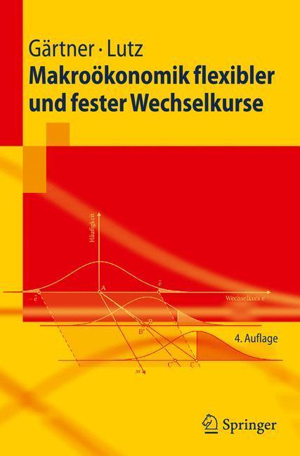 Cover: 9783642007781 | Makroökonomik flexibler und fester Wechselkurse | Lutz (u. a.) | Buch