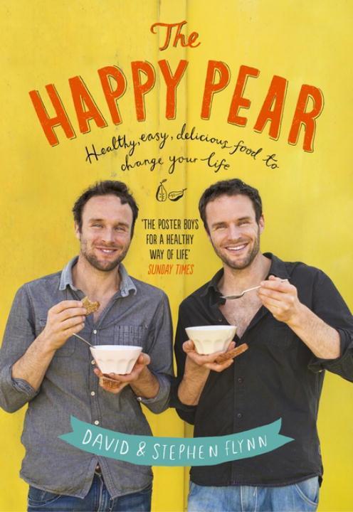 Cover: 9781844883523 | The Happy Pear | Healthy, Easy, Delicious Food to Change Your Life