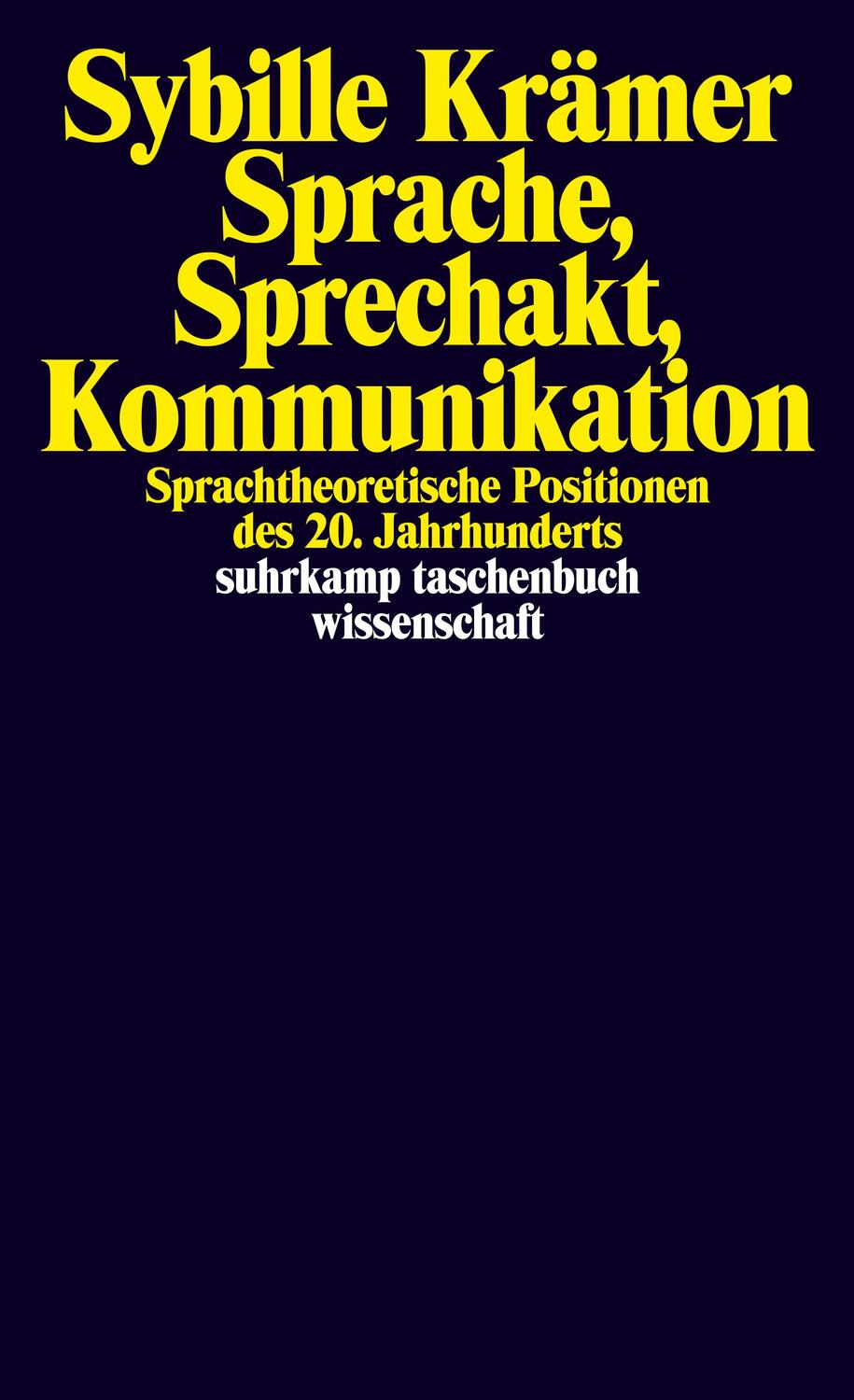 Cover: 9783518291214 | Sprache, Sprechakt, Kommunikation | Sybille Krämer | Taschenbuch