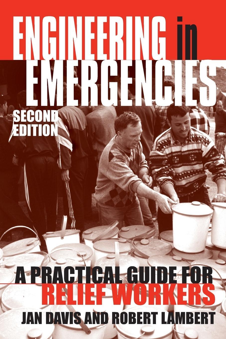 Cover: 9781853395215 | Engineering in Emergencies | A practical guide for relief workers