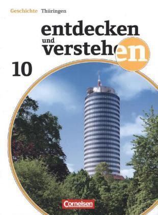 Cover: 9783060640577 | Entdecken und Verstehen 10. Schuljahr. Thüringen | Heide (u. a.)