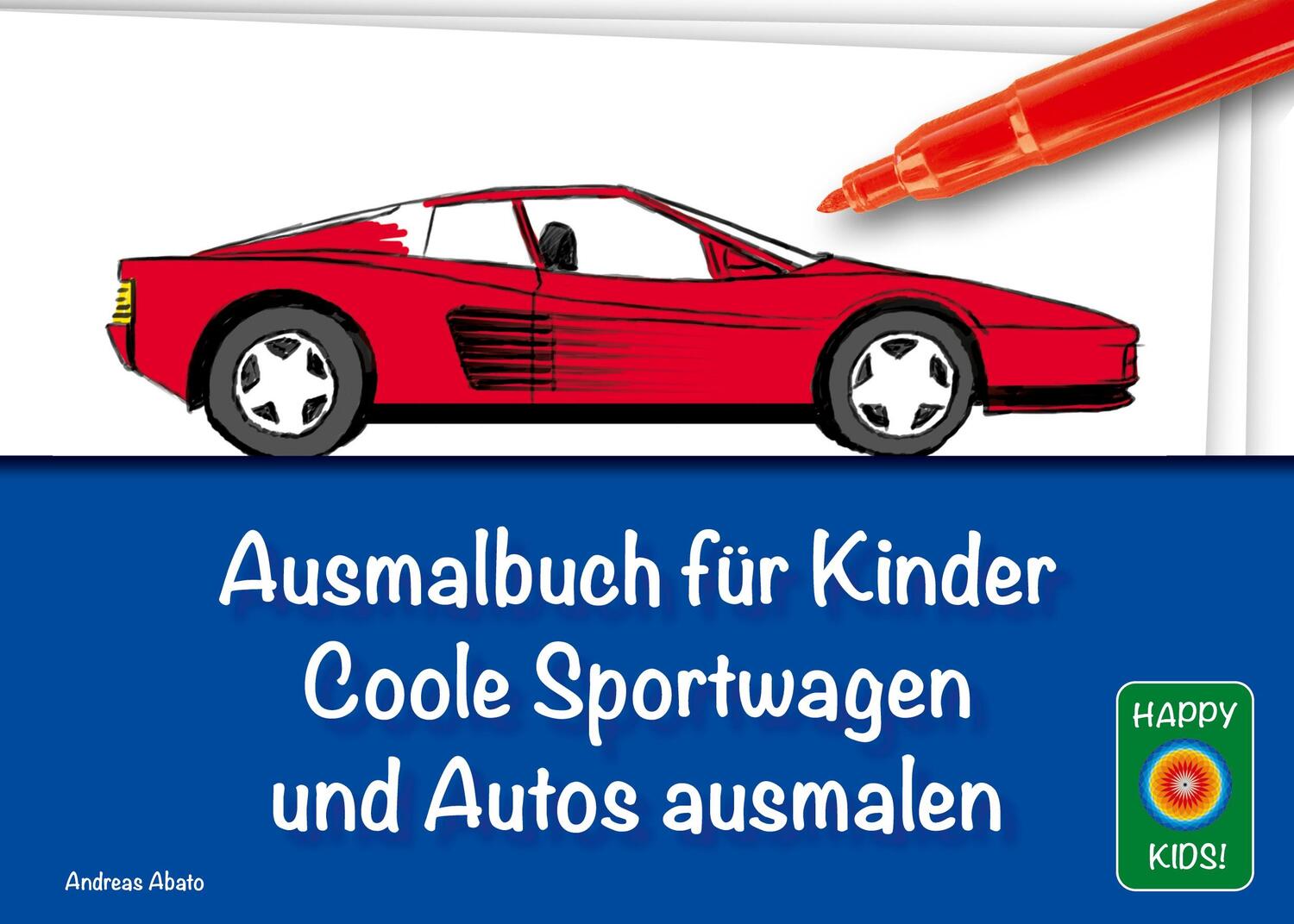 Cover: 9783753498034 | Ausmalbuch für Kinder - Coole Sportwagen und Autos ausmalen | Abato