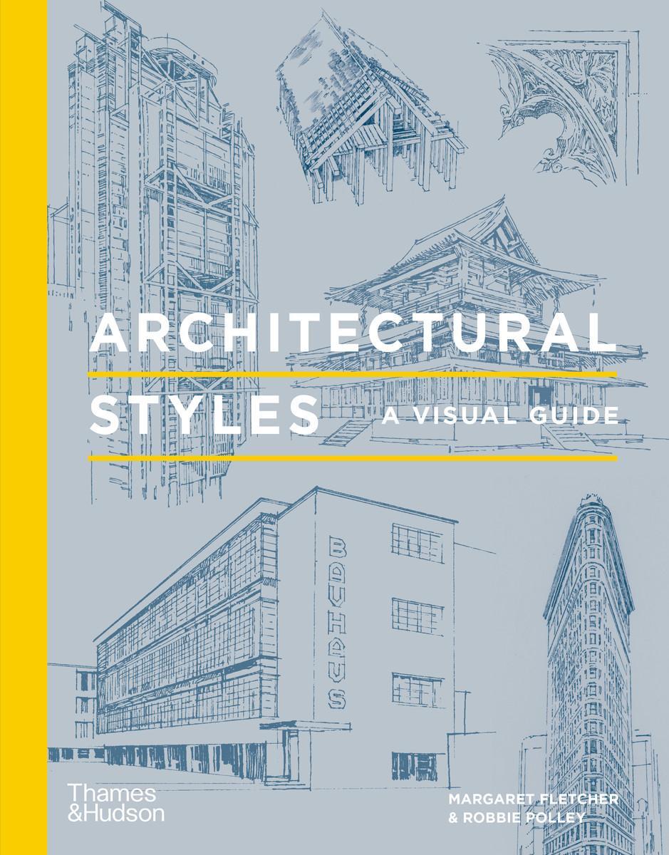 Cover: 9780500343647 | Architectural Styles | A Visual Guide | Buch | Gebunden | Englisch