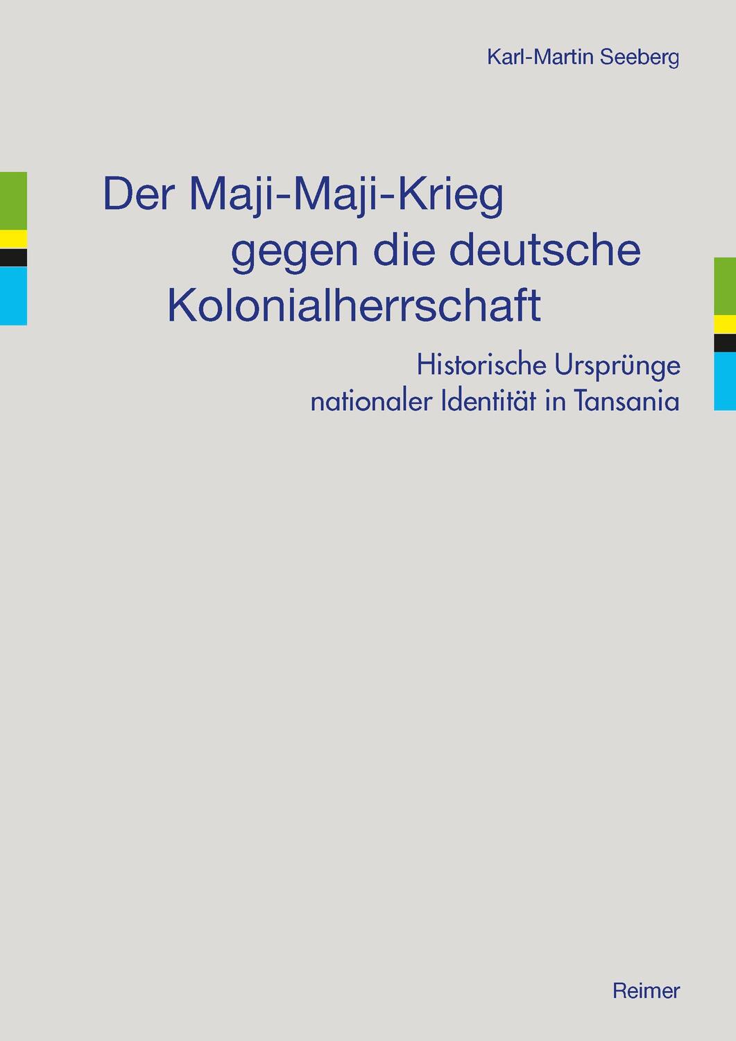 Cover: 9783496017035 | Der Maji-Maji-Krieg gegen die deutsche Kolonialherrschaft | Seeberg