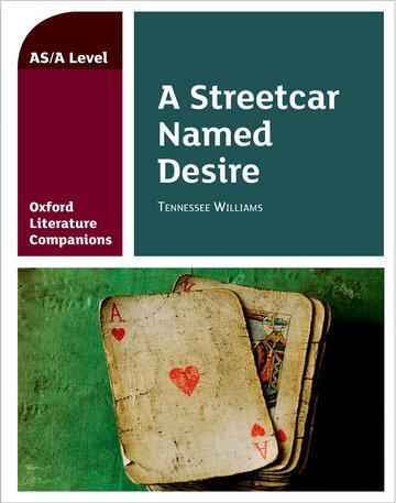 Cover: 9780198399001 | Oxford Literature Companions: A Streetcar Named Desire | Annie Fox