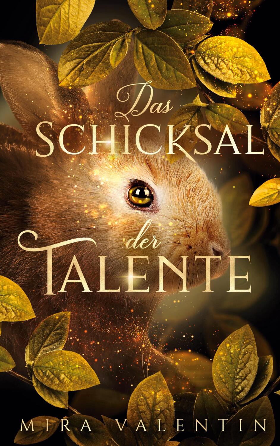 Cover: 9783754317822 | Das Schicksal der Talente | DE | Mira Valentin | Buch