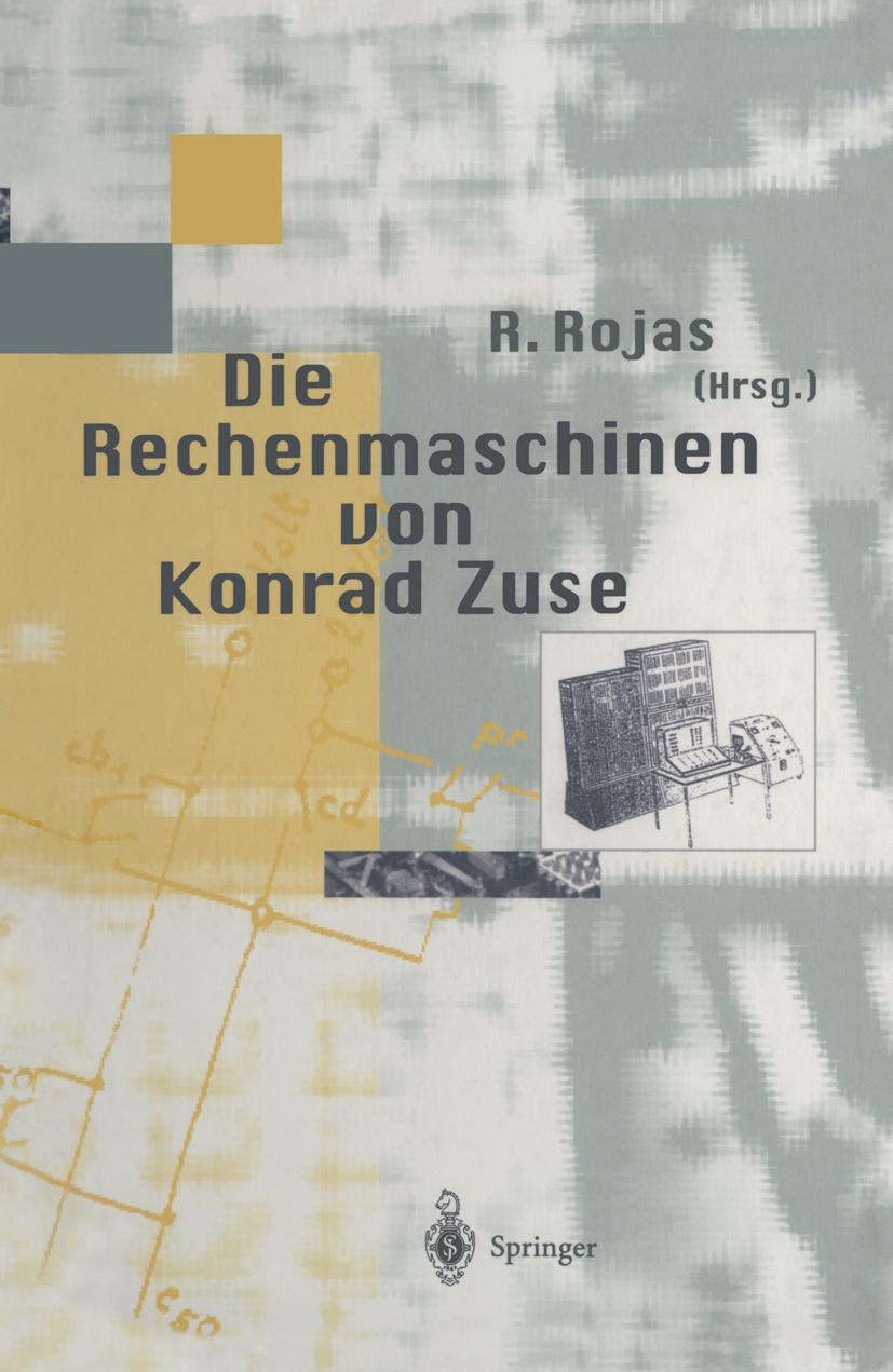 Cover: 9783642719455 | Die Rechenmaschinen von Konrad Zuse | Raul Rojas | Taschenbuch | viii