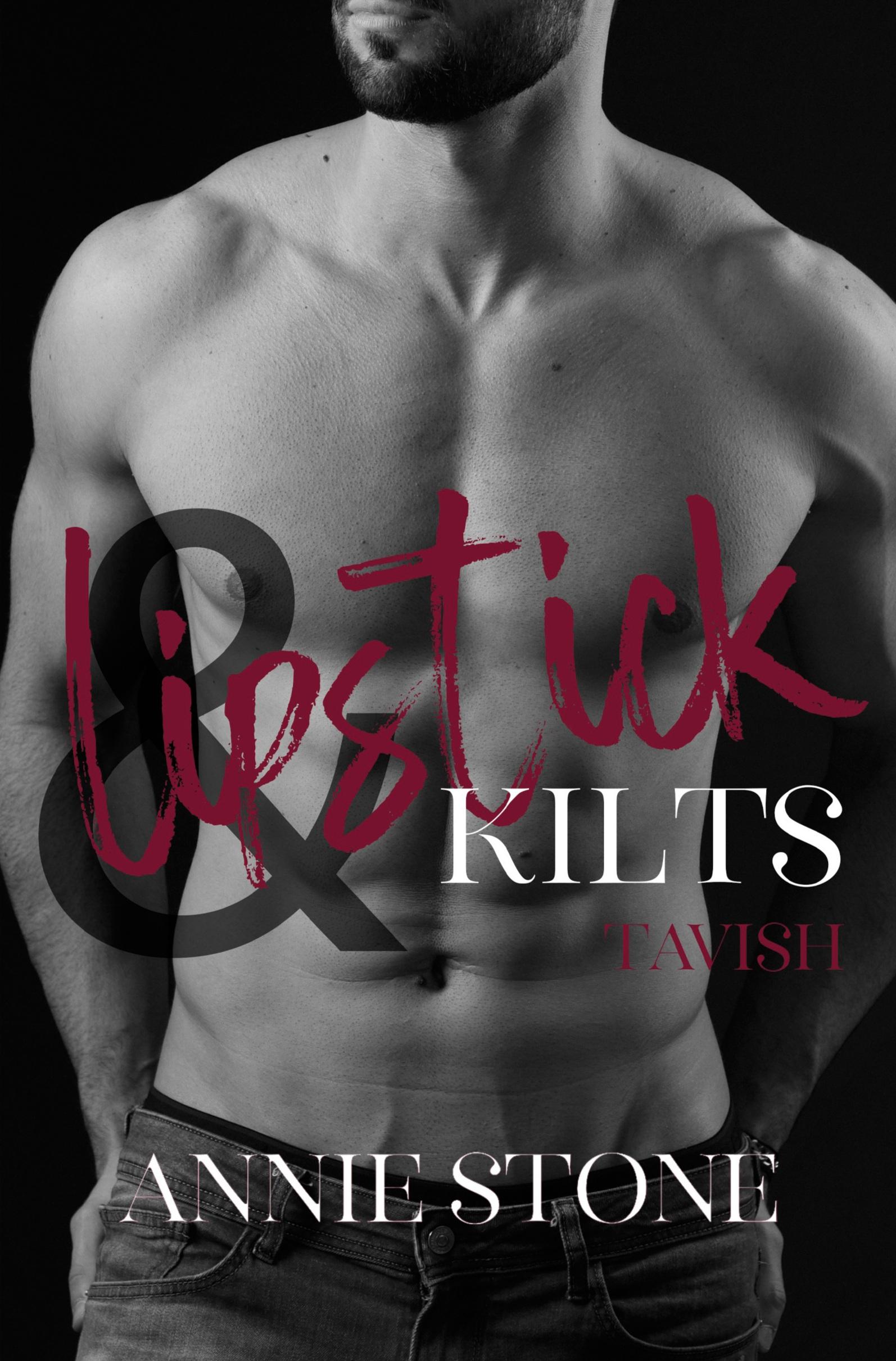 Cover: 9783757933388 | Lipstick &amp; Kilts - Tavish | Annie Stone | Taschenbuch | Paperback