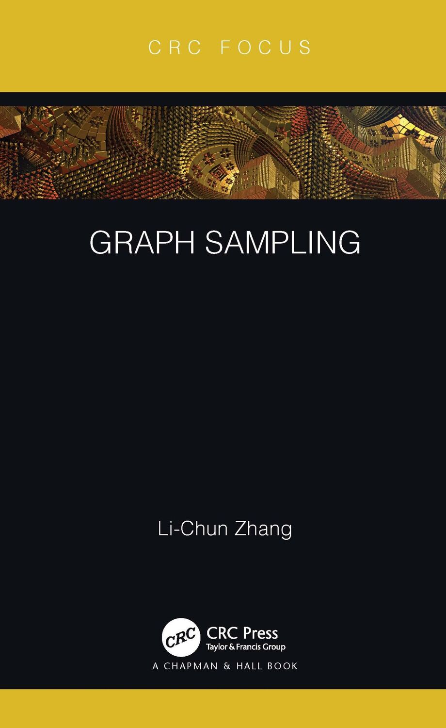 Cover: 9781032067087 | Graph Sampling | Li-Chun Zhang | Buch | Einband - fest (Hardcover)