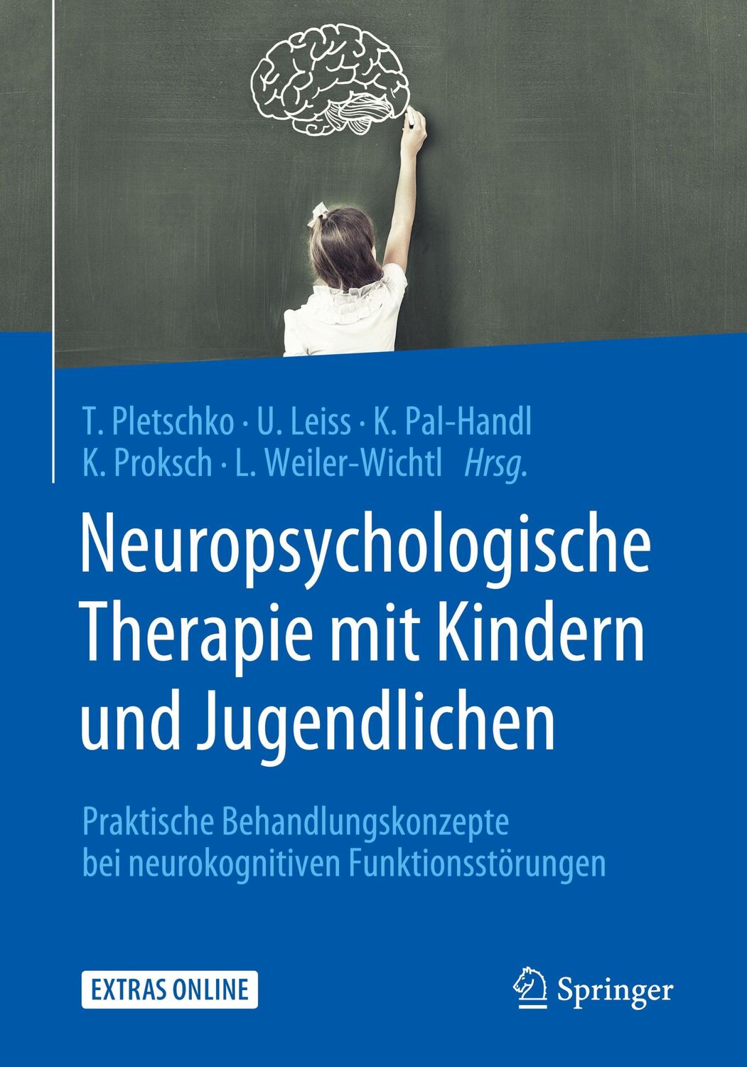 Cover: 9783662592878 | Neuropsychologische Therapie mit Kindern und Jugendlichen | Buch | XIV