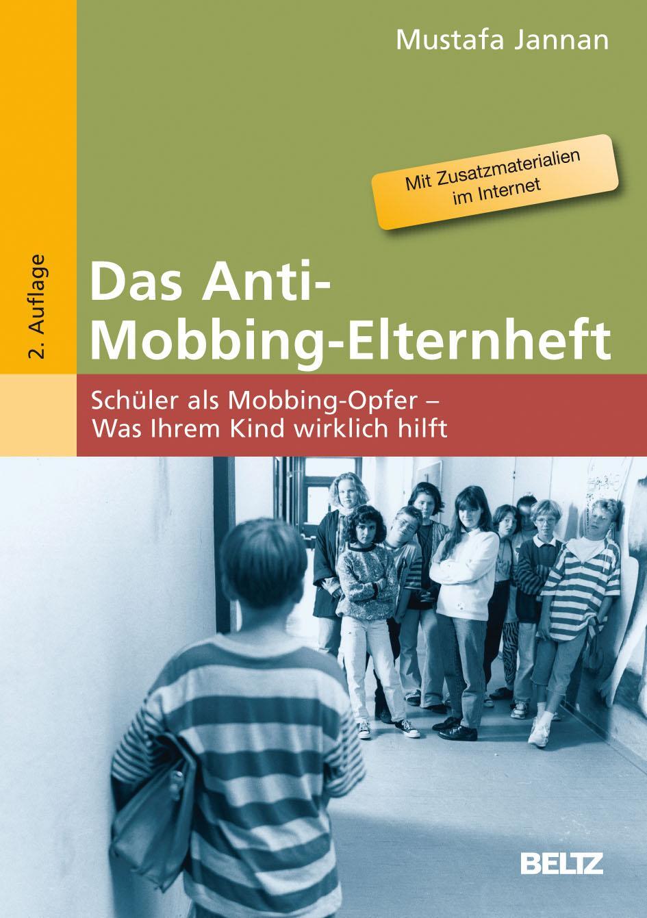Cover: 9783407627216 | Das Anti-Mobbing-Elternheft | Mustafa Jannan | Broschüre | Deutsch