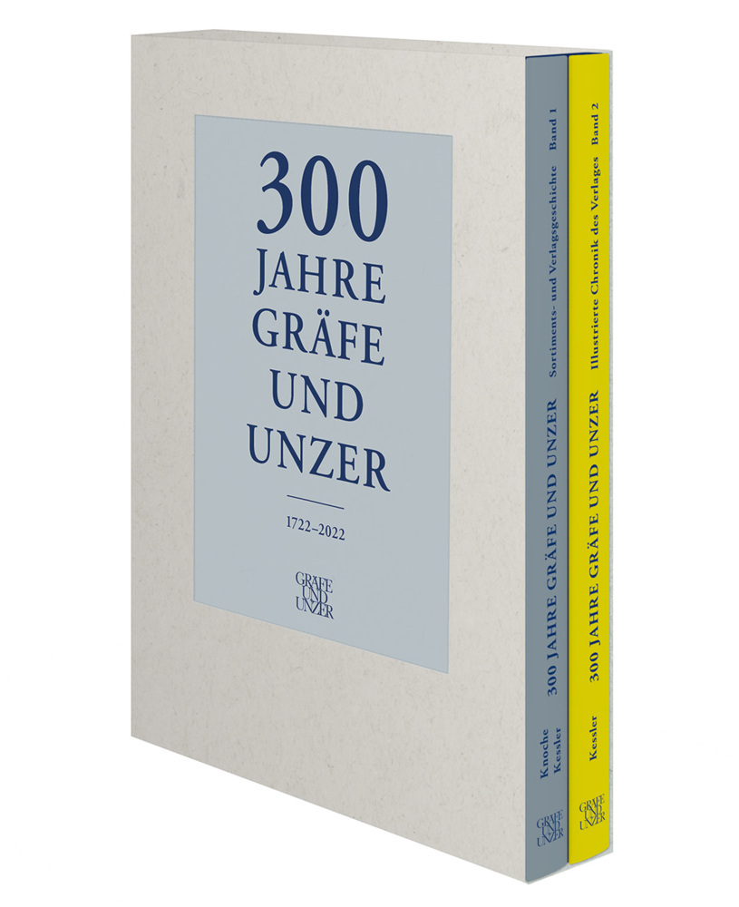 Cover: 9783833887574 | 300 Jahre GRÄFE UND UNZER (Bände 1+2) | Michael Knoche (u. a.) | Buch