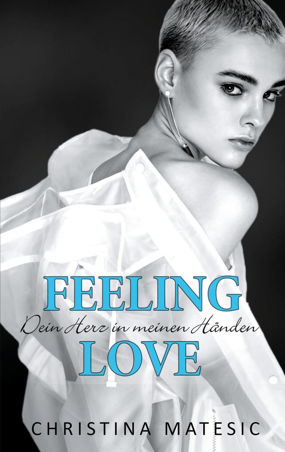 Cover: 9783752641288 | Feeling Love - Dein Herz in meinen Händen | Kayne & Belle 2 | Matesic