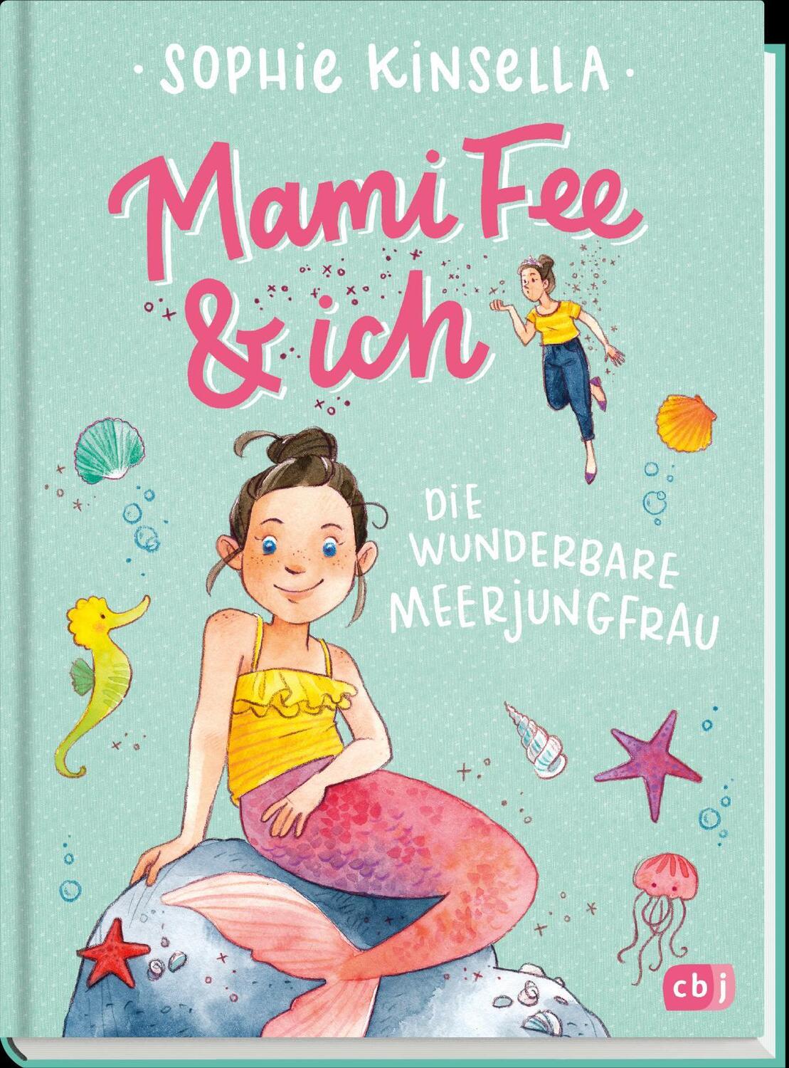 Bild: 9783570177266 | Mami Fee &amp; ich - Die wunderbare Meerjungfrau | Mit Glitzerfolien-Cover