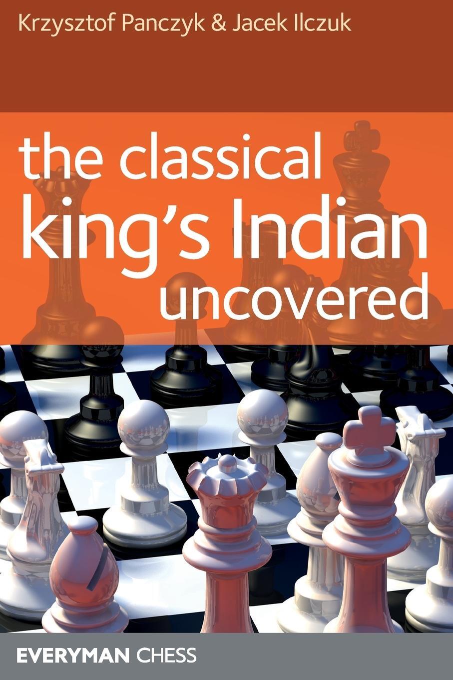 Cover: 9781857445176 | The classical King's Indian uncovered | Krystof Panczyk | Taschenbuch