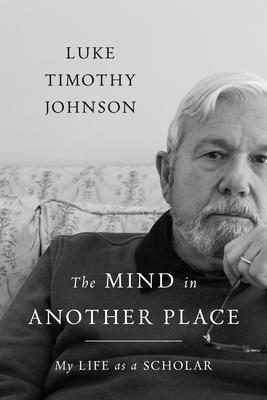 Cover: 9780802880116 | The Mind in Another Place | My Life as a Scholar | Johnson | Buch