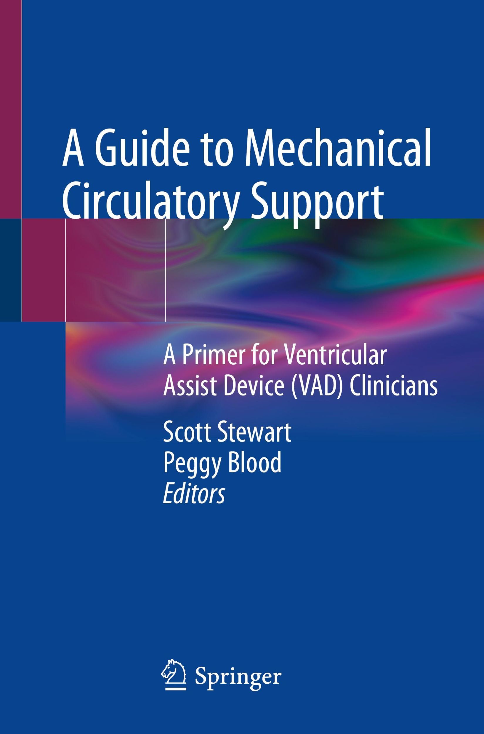 Cover: 9783031057120 | A Guide to Mechanical Circulatory Support | Peggy Blood (u. a.) | Buch