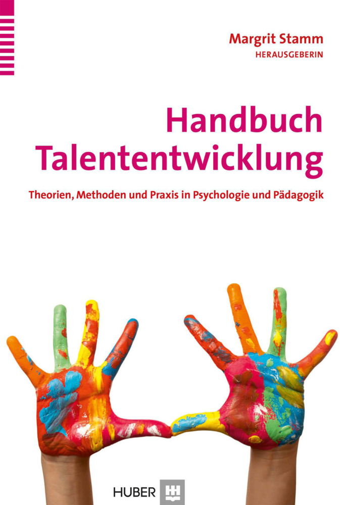 Cover: 9783456853994 | Handbuch Talententwicklung | Margrit Stamm | Buch | 594 S. | Deutsch