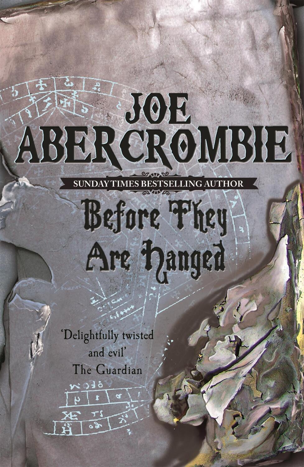 Cover: 9780575082014 | Before They Are Hanged | Book Two of the First Law | Joe Abercrombie