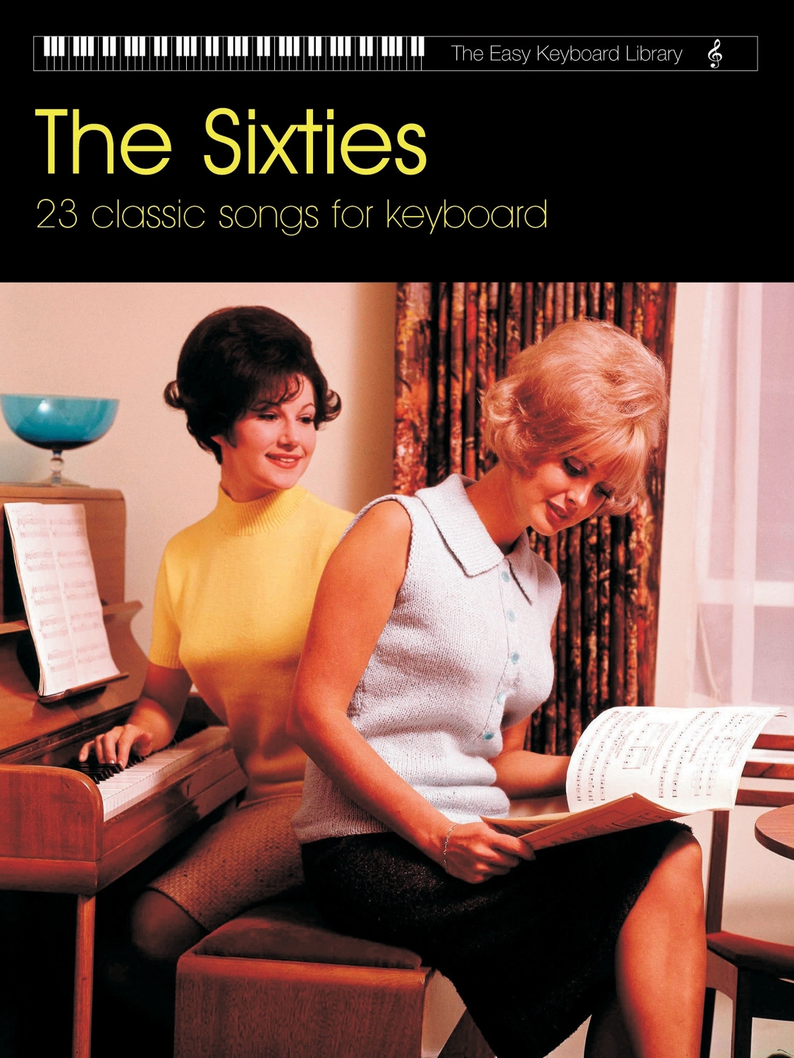 Cover: 9780571528943 | Easy Keyboard Library: The Sixties | Various | Easy Keyboard Library