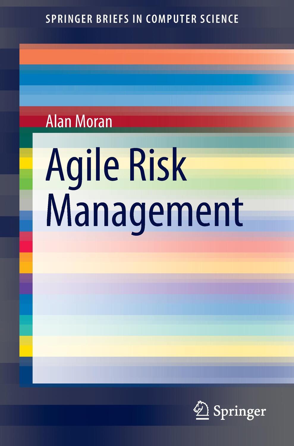 Cover: 9783319050072 | Agile Risk Management | Alan Moran | Taschenbuch | Paperback | 2014