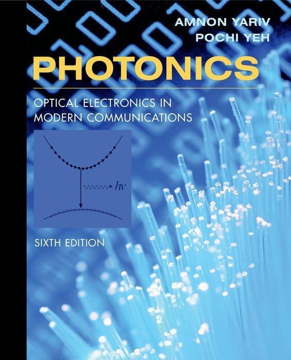 Cover: 9780195179460 | Photonics | Optical Electronics in Modern Communications | Buch | 2006