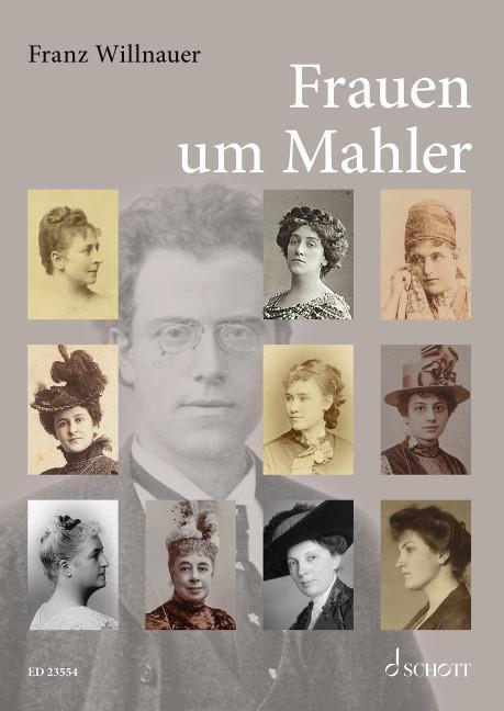 Cover: 9783795726294 | Frauen um Mahler | Franz Willnauer | Buch | Deutsch | 2022