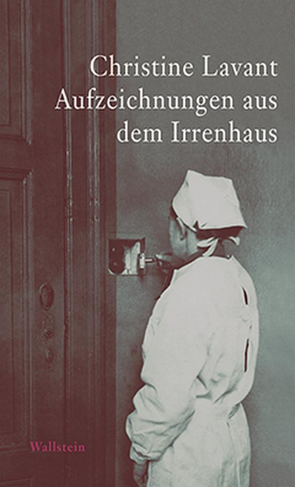 Cover: 9783835319677 | Aufzeichnungen aus dem Irrenhaus | Christine Lavant | Buch | 140 S.
