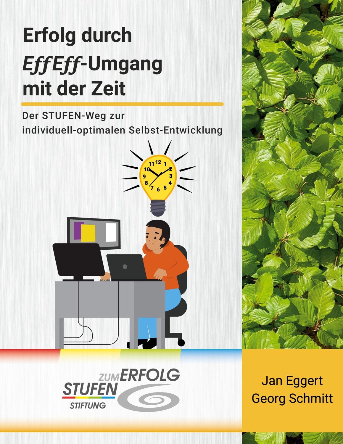 Cover: 9783759729361 | Erfolg durch EffEff-Umgang mit der Zeit | Jan Eggert (u. a.) | Buch