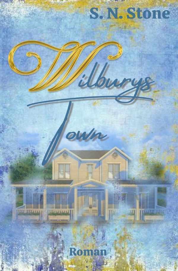 Cover: 9783759817174 | Wilburys Town | DE | S. N. Stone | Taschenbuch | 396 S. | Deutsch