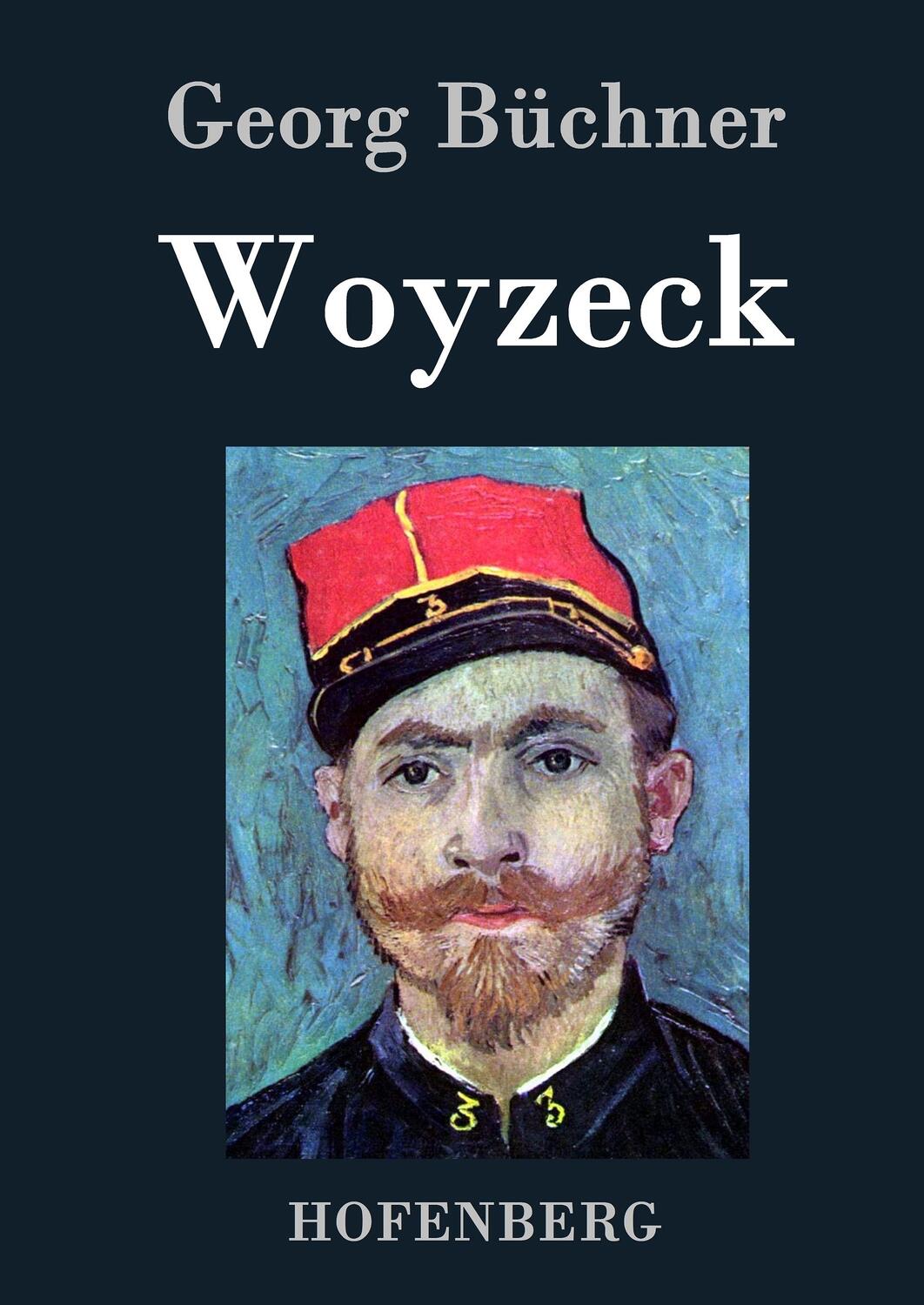 Cover: 9783843031974 | Woyzeck | Georg Büchner | Buch | HC runder Rücken kaschiert | 52 S.