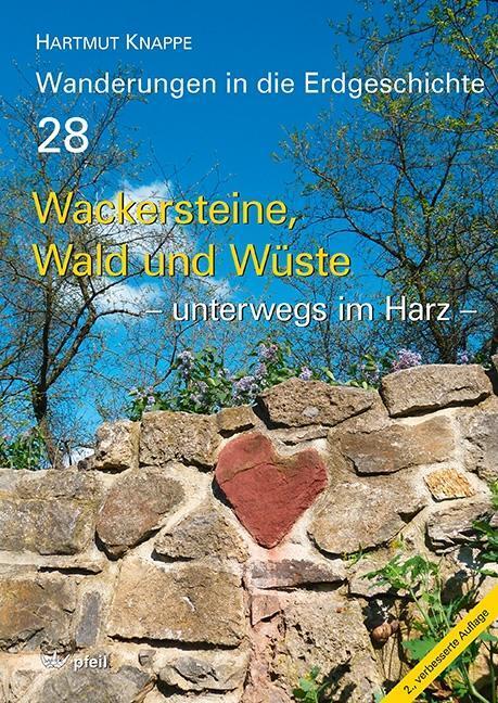 Cover: 9783899371260 | Wackersteine, Wald und Wüste - unterwegs im Harz | Hartmut Knappe