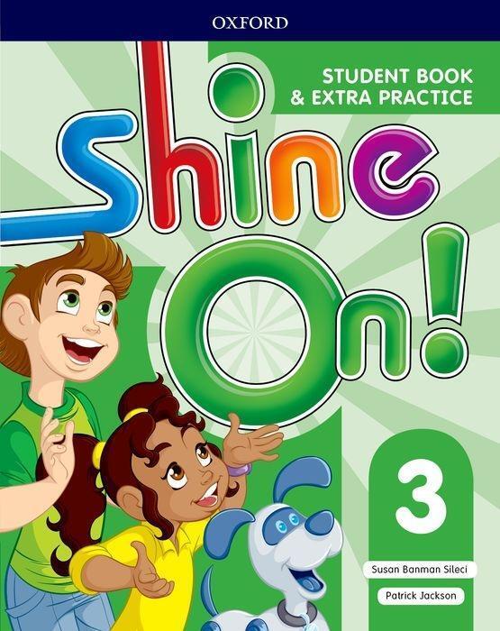 Cover: 9780194033596 | Banman Sileci, S: Shine On!: Level 3: Student Book with Extr | Sileci
