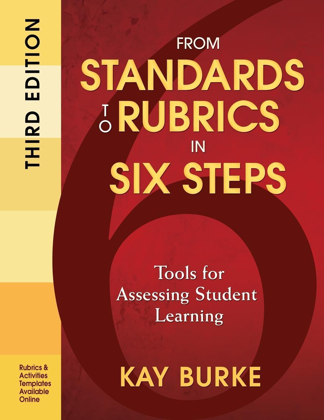 Cover: 9781412987011 | From Standards to Rubrics in Six Steps | Kay Burke | Taschenbuch