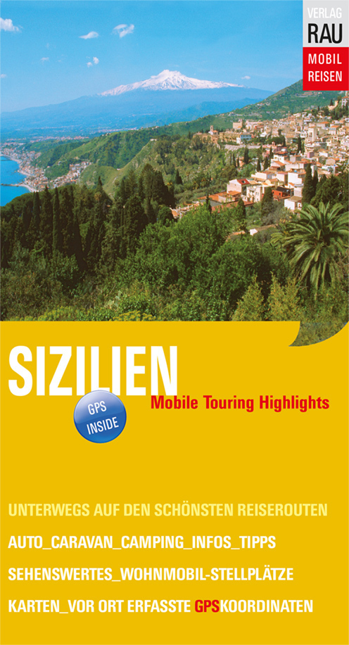 Cover: 9783926145550 | Sizilien | Werner Rau | Taschenbuch | 2015 | Verlag Rau Mobilreisen
