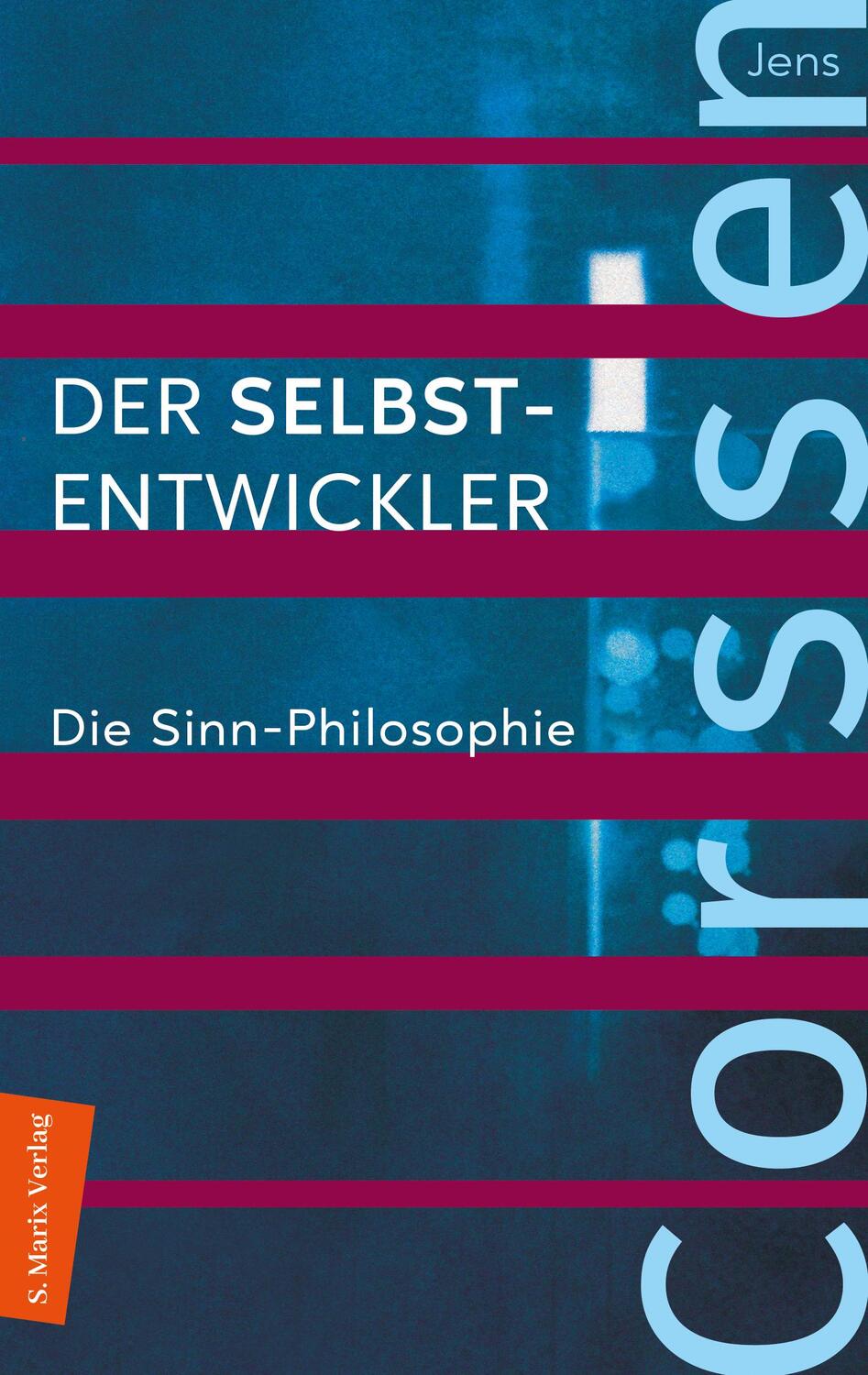 Cover: 9783937715896 | Der Selbst-Entwickler | Das Corssen Seminar | Jens Corssen | Buch