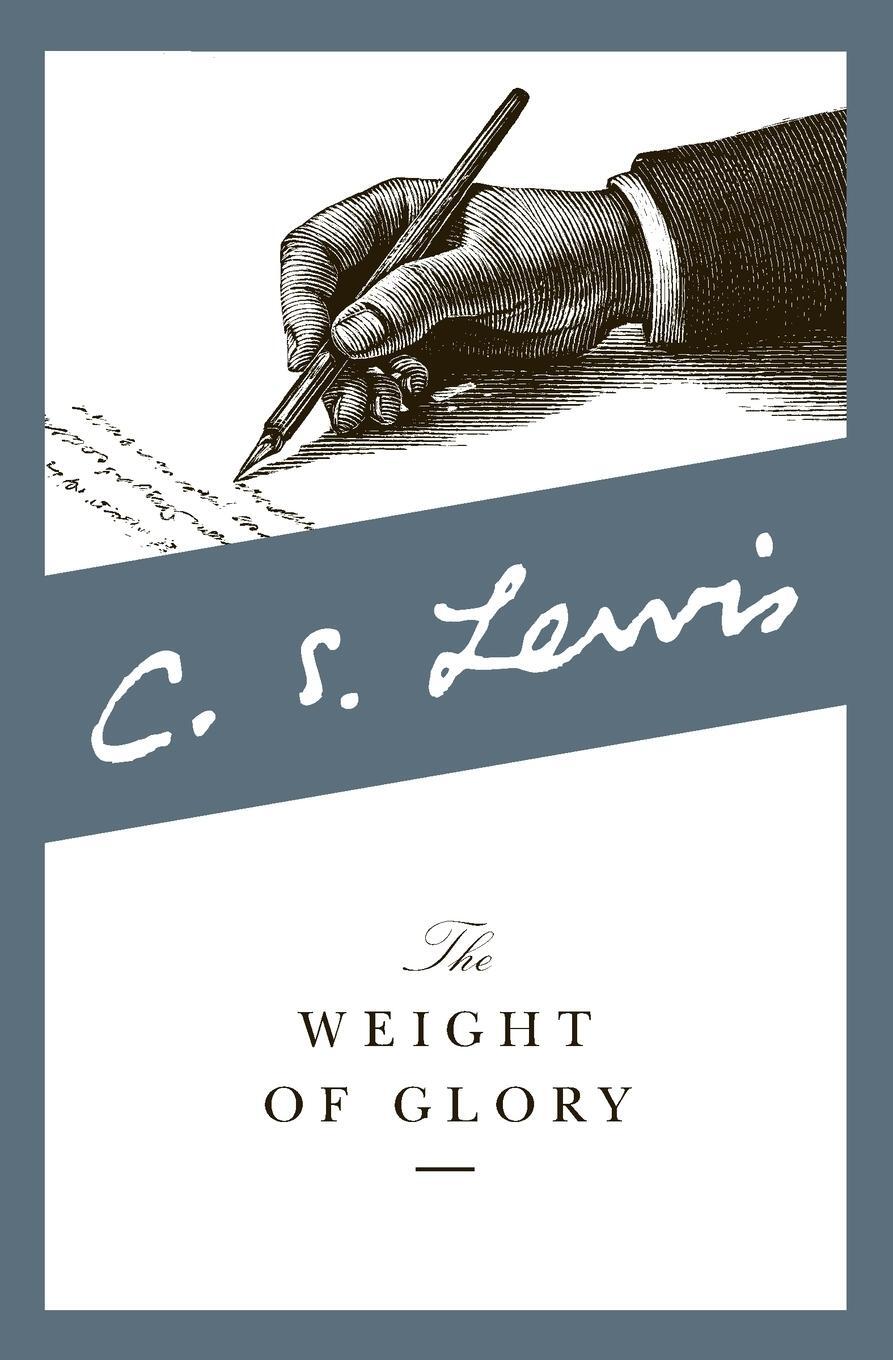 Cover: 9780060653200 | The Weight of Glory | C S Lewis | Taschenbuch | Paperback | Englisch