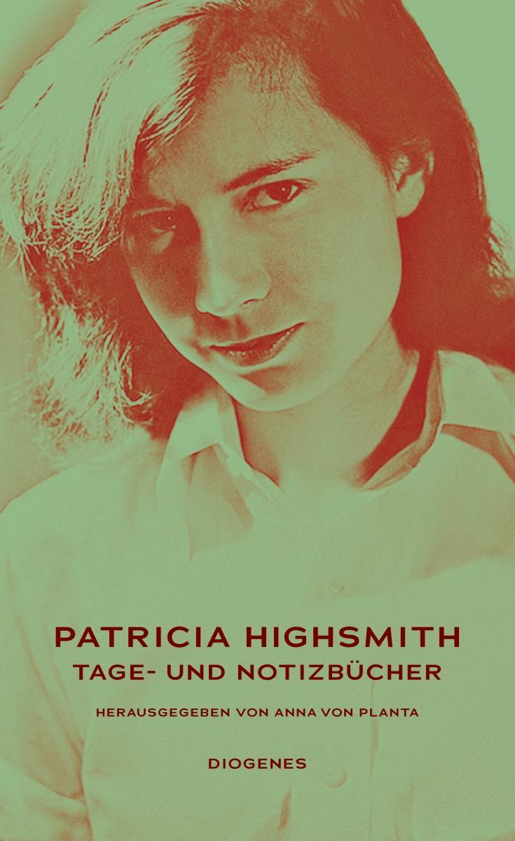 Cover: 9783257071474 | Tage- und Notizbücher | Patricia Highsmith | Buch | Deutsch | 2021