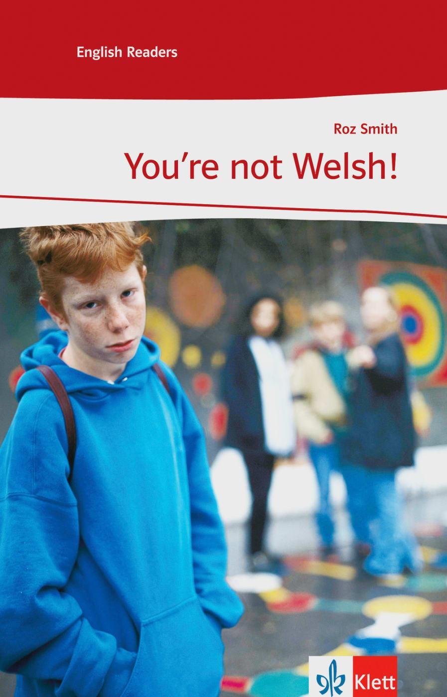 Cover: 9783125454910 | You're not Welsh! | Lektüren Englisch. Lernjahr 3/4 | Roz Smith | Buch