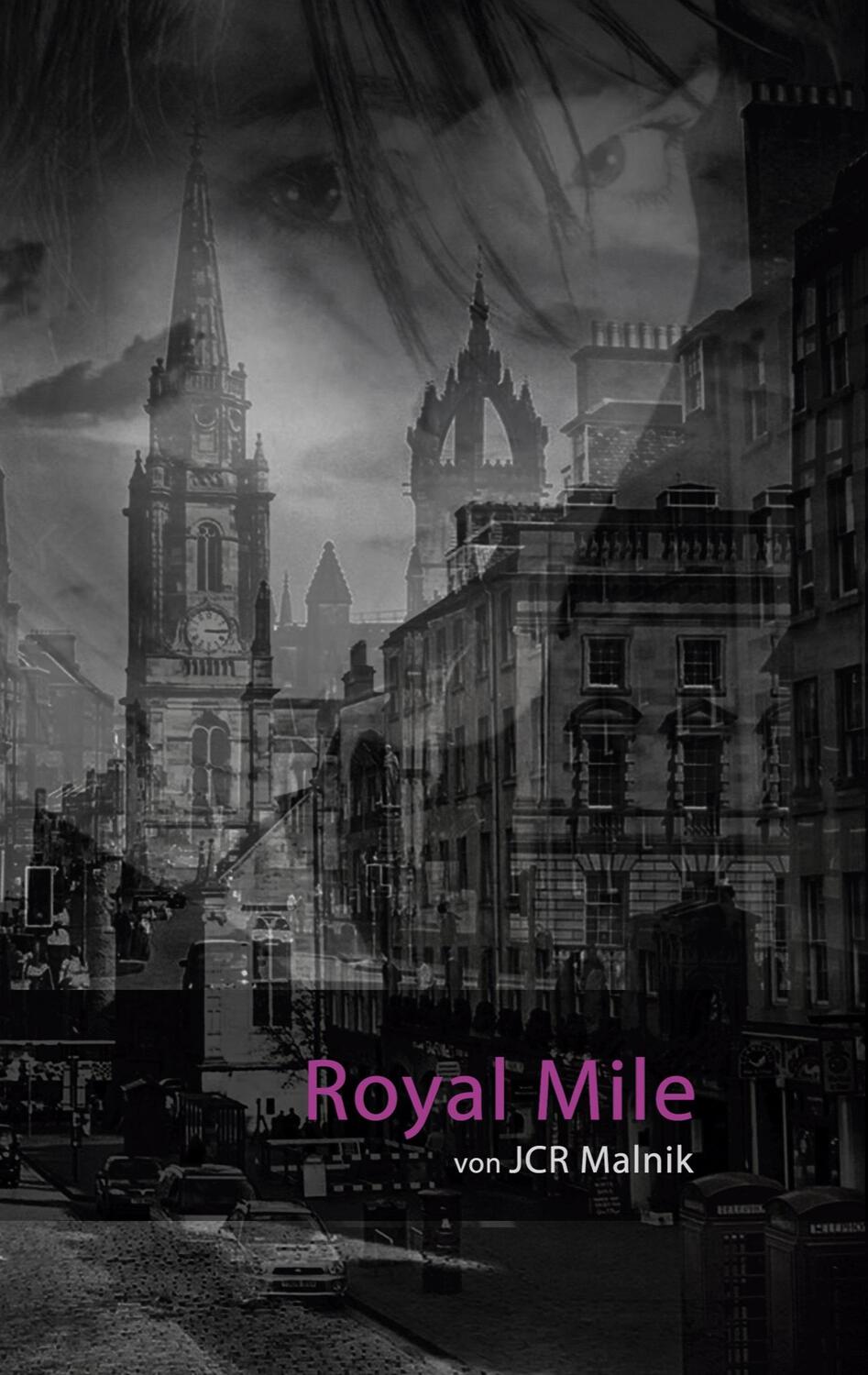 Cover: 9783347040083 | Royal Mile - Mein Schritt aus den Schatten | Jcr Malnik | Taschenbuch